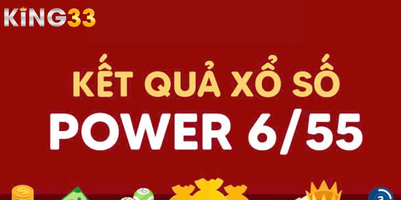 Đôi nét hiểu biết về xổ số Power 6/55